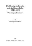 Die Herzöge in Preussen und das Bistum Kulm (1525-1691)