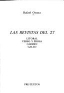 Cover of: Las revistas del 27: Litoral, Verso y prosa, Carmen, Gallo