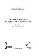 Cover of: Procesy rozwojowe w językach slowiánskich