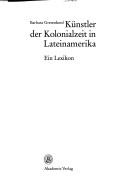 Künstler der Kolonialzeit in Lateinamerika by Barbara Gretenkord