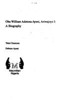 Oba William Adetona Ayeni, Ariwajoye I by Yemi Omotoso