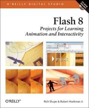 Cover of: Flash 8: Projects for Learning Animation and Interactivity (O'Reilly Digital Studio)