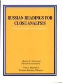 Russian readings for close analysis by American Council of Teachers of Russian Staff