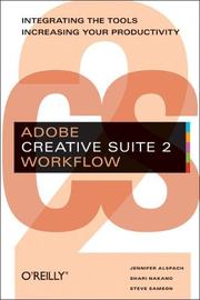 Cover of: Adobe Creative Suite 2 Workflow: Integrating the Tools, Increasing Your Productivity