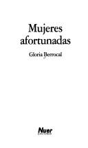 Cover of: Mujeres afortunadas