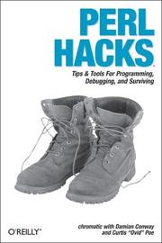 Cover of: Perl Hacks by Chromatic, Damian Conway, Curtis “Ovid” Poe