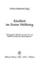 Cover of: Kindheit im Ersten Weltkrieg