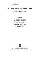 Cover of: Porphyrii philosophi fragmenta