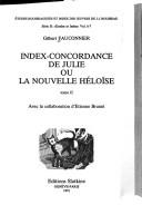 Cover of: Index-concordance de Julie, ou, La nouvelle Héloïse