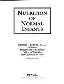 Cover of: Nutrition of normal infants