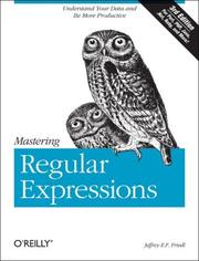 Cover of: Mastering Regular Expressions by Jeffrey Friedl
