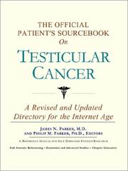 Cover of: The Official Patient's Sourcebook on Testicular Cancer: A Revised and Updated Directory for the Internet Age