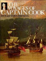 The voyages of Captain Cook by Rex Rienits