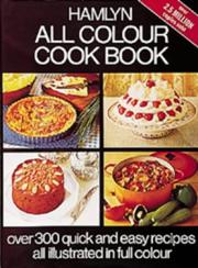 Cover of: Hamlyn All Colour Cookbook (Hamlyn All Colour Cookbooks) by 