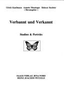 Verbannt und Verkannt by Ulrich Kaufmann