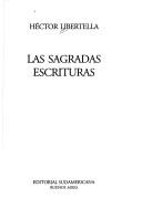 Cover of: Las sagradas escrituras