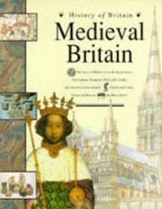 Cover of: Medieval Britain (History of Britain) by Brenda Williams