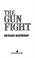 Cover of: The gunfight