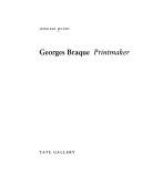 Cover of: Georges Braque: printmaker