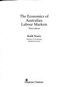 Cover of: The economics of Australian labour markets