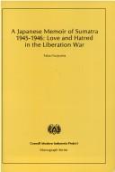 A Japanese memoir of Sumatra, 1945-1946 by Fusayama, Takao