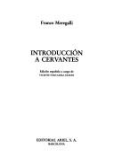 Cover of: Introducción a Cervantes by Franco Meregalli