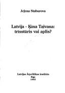 Cover of: Latvija-K̦īna Taivana: trīsstūris vai aplis?