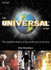 The Universal story by Clive Hirschhorn