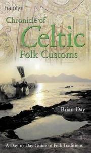 Cover of: Chronicle of Celtic folk customs by Brian Day