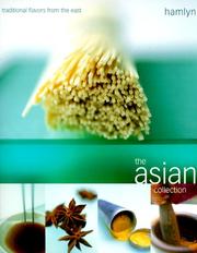 Cover of: The Asian Collection: Traditional Flavors From The East