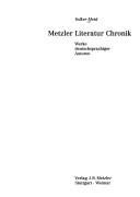 Cover of: Metzler Literatur Chronik: Werke deutschsprachiger Autoren