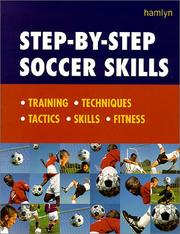 Step-by-step soccer skills by Smith, Dave