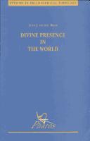 Cover of: Divine presence in the world: a critical analysis of the notion of divine omnipresence