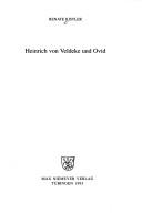 Cover of: Heinrich von Veldeke und Ovid by Renate Kistler