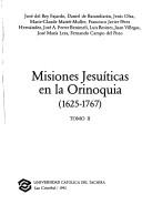 Cover of: Misiones jesuíticas en la Orinoquía (1625-1767)