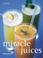 Cover of: Miracle Juices