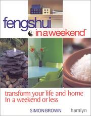 Cover of: Feng shui in a weekend by Brown, Simon