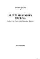 Cover of: Si cum Marcabrus declina: studies in the poetics of the troubadour Marcabru