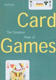 Cover of: The complete book of card games.