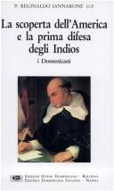 Cover of: La scoperta dell'America e la prima difesa degli indios: i Domenicani