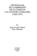 Cover of: Cronologia de la repressió de la llengua i la cultura catalanes (1936-1975)