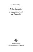 Cover of: Arthur Schnitzler im Lichte seiner Briefe und Tagebücher