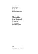 Cover of: The Arabian oral historical narrative: an ethnographic and linguistic analysis