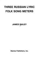 Three Russian lyric folk song meters by Bailey, James