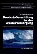 Cover of: Druckstossermittlung in der Wasserversorgung