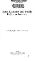 Cover of: State, economy, and public policy in Australia
