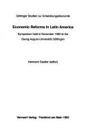 Cover of: Economic reforms in Latin America: symposium held in November 1992 at the Georg-August-Universität Göttingen