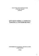 Cover of: Estudios sobre la derecha española contemporánea