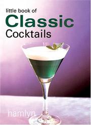 Cover of: The Little Book of Classic Cocktails