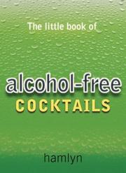 Cover of: The Little Book of Alcohol-Free Cocktails